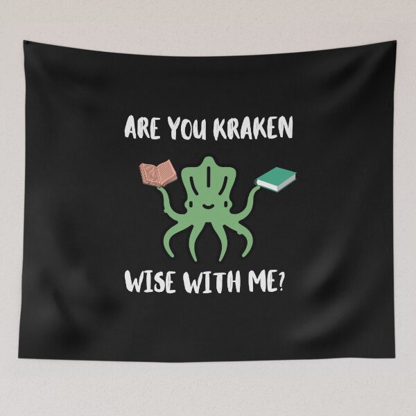 Item preview, Are You Kraken Wise With Me? Funny Kraken Pun Joke designed and sold by KrakenTreasures.