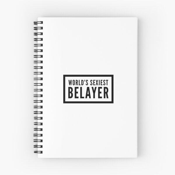 Item preview, World's Sexiest Belayer Climbing Design designed and sold by choceclairs.