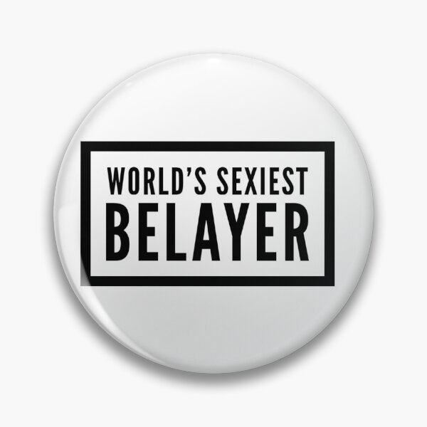 Item preview, World's Sexiest Belayer Climbing Design designed and sold by choceclairs.