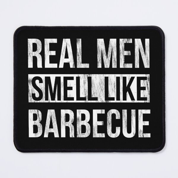 Item preview, Real Men Smell Like Barbecue designed and sold by VivaGul.