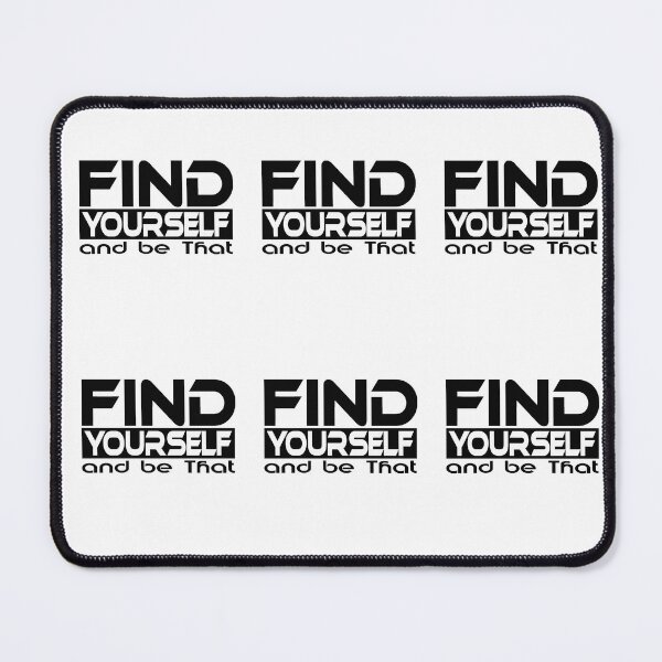 Item preview, Find yourself and be that designed and sold by designerPro20.