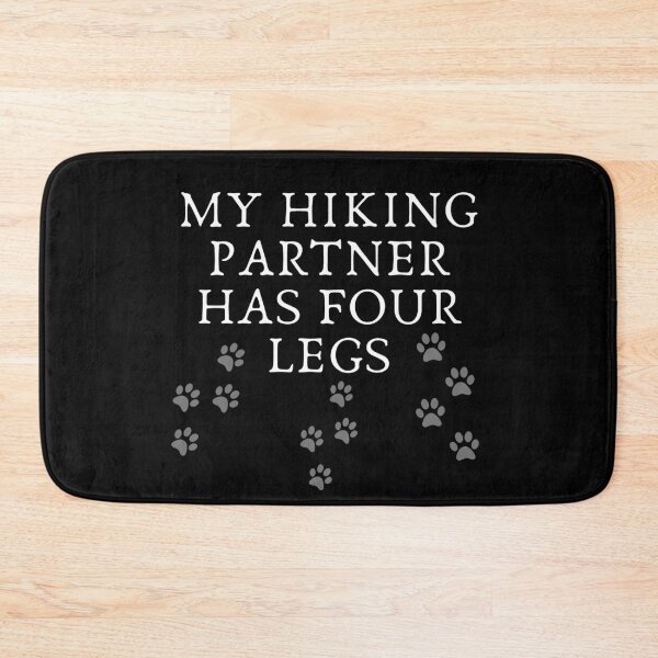 Item preview, My Hiking Partner Has Four Legs designed and sold by Dyxxe.