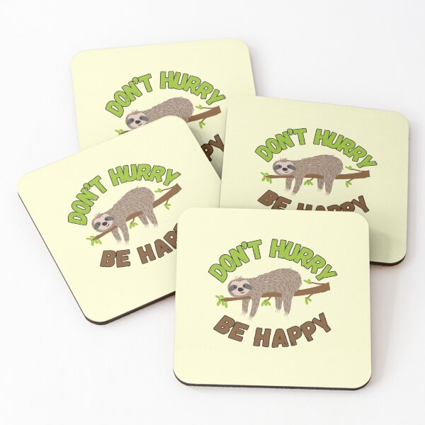Item preview, Don't Hurry, Be Happy designed and sold by yoshra.