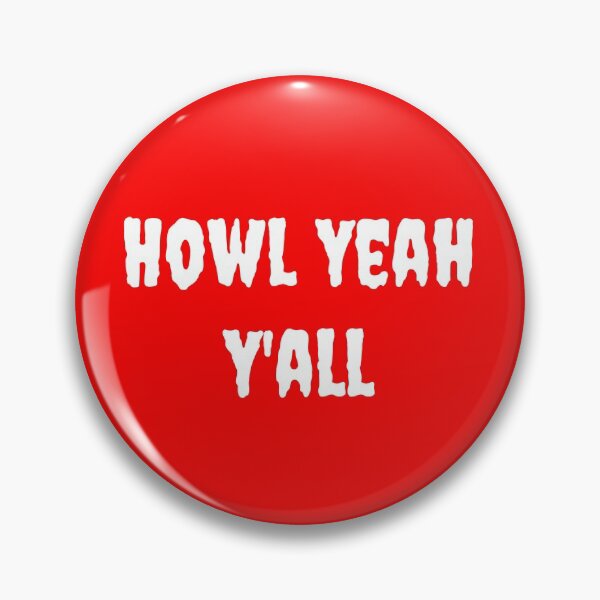Item preview, Howl Yeah Y'all designed and sold by artistoutfitter.