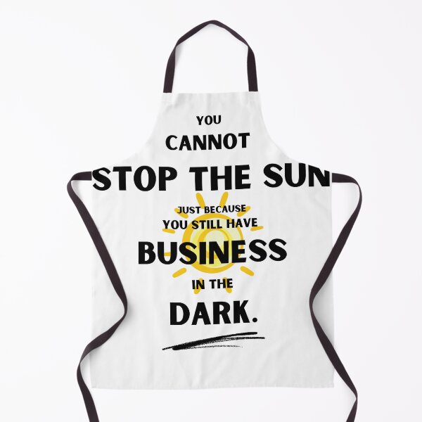 Item preview, YOU CANNOT STOP THE SUN designed and sold by SEFIKA7.