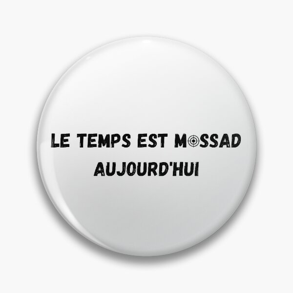 Item preview, mossad time designed and sold by EricBPOD.