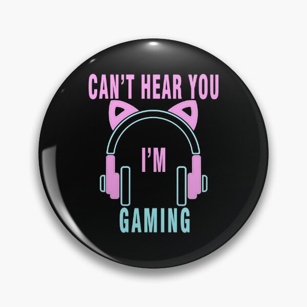 Item preview, Can't Hear You I'm Gaming Funny Gaming  designed and sold by LEGACY10.