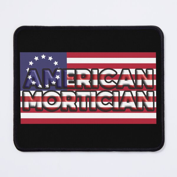 Item preview, American Mortician designed and sold by NoBonesLife.