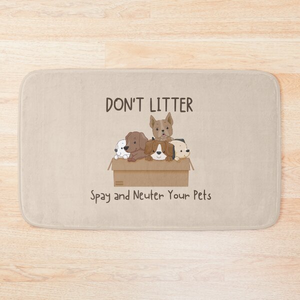 Item preview, Don't Litter. Spay and Neuter Your Pets (Dog) designed and sold by introVETed.
