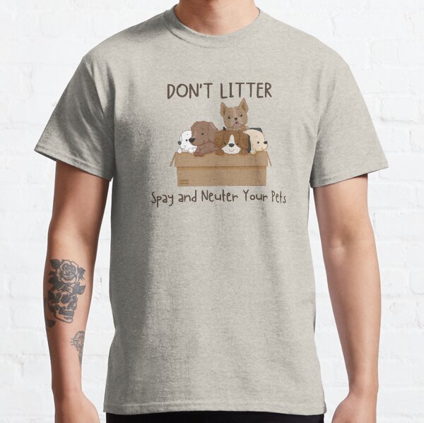 Item preview, Don't Litter. Spay and Neuter Your Pets (Dog) designed and sold by introVETed.