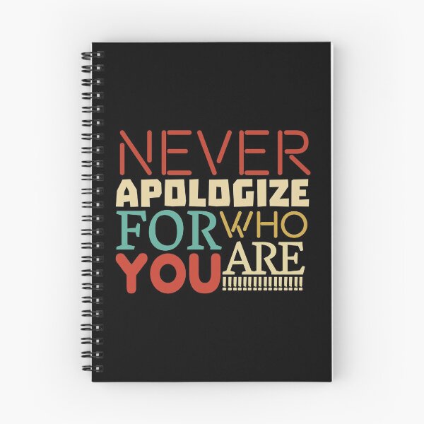 Item preview, Never Apologize for who you are designed and sold by Burhan J Tees LTD.