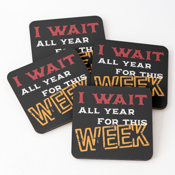Item preview, I wait all year for this week designed and sold by narilex.