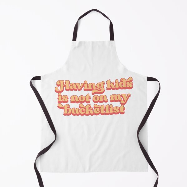 Item preview, Having kids is not on my bucketlist designed and sold by Childfree4Life.