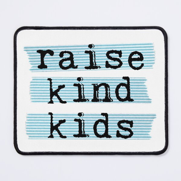 Item preview, Raise Kind Kids designed and sold by Martini-Four.
