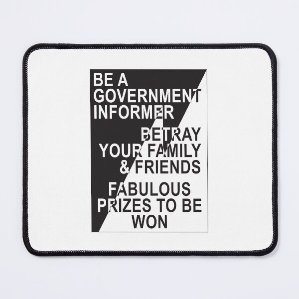 Item preview, Be A Government Informer designed and sold by Off the Box.