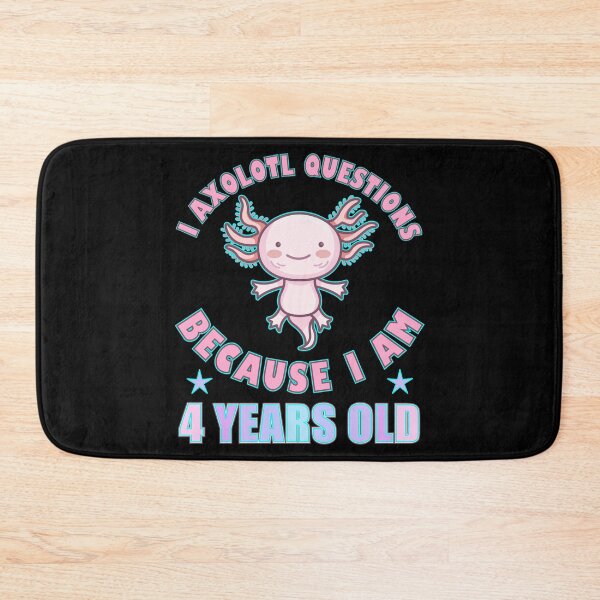 Item preview, I Axolotl Questions I Am 4 Years Old designed and sold by artfulnotebook.