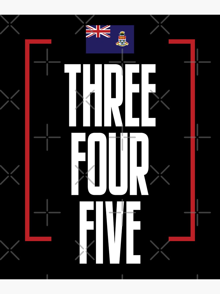 "Cayman Islands Area Code Three Four Five 345 Cayman Islands Flag