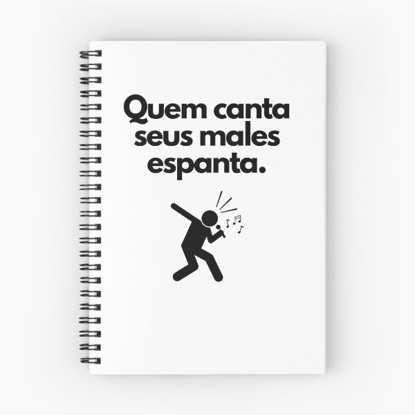 Item preview, Quem canta seus machos espanta. Ditado Brasileiro designed and sold by FindYouByZ.