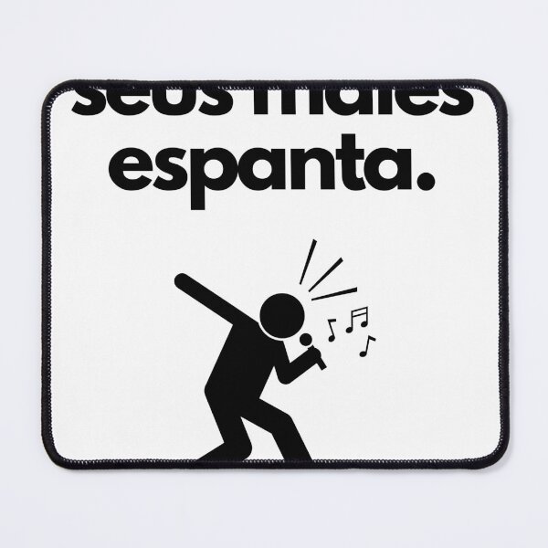 Item preview, Quem canta seus males espanta. Ditado Brasileiro designed and sold by FindYouByZ.