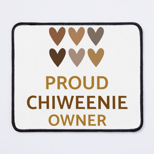 Item preview, Proud Chiweenie Owner designed and sold by TeesByConnor.