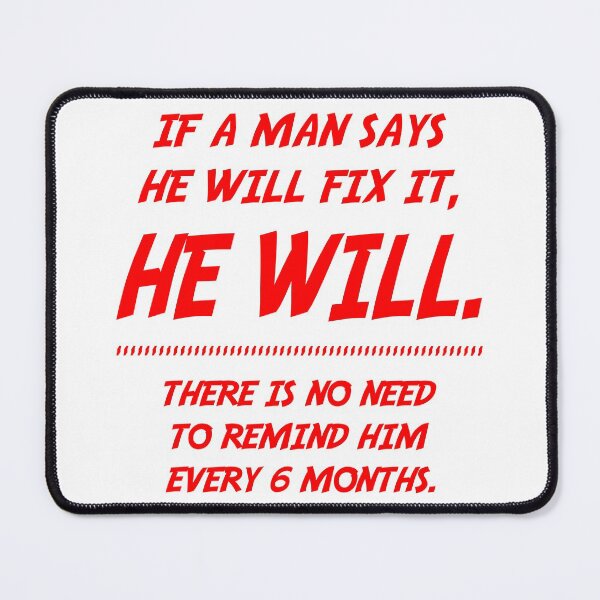 Item preview, A man will fix it designed and sold by RixzStuff.