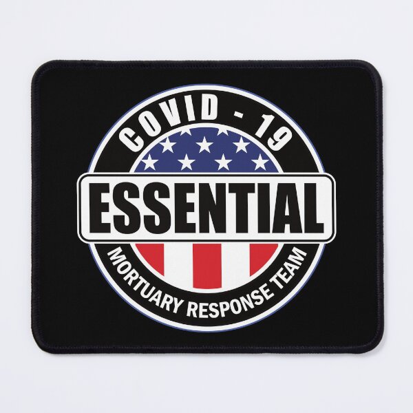 Item preview, COVID-19 Essential Mortuary Team designed and sold by NoBonesLife.