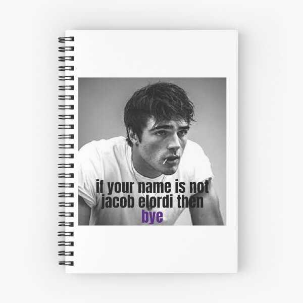 Item preview, if your name is not jacob elordi then bye designed and sold by alanaf1.