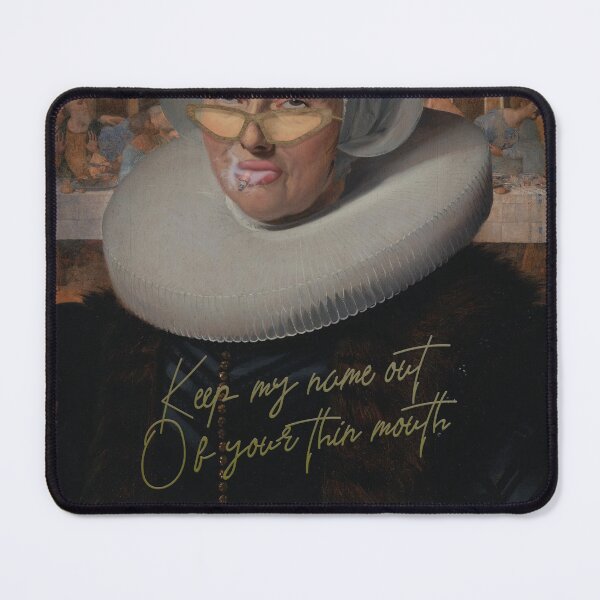 Item preview, Keep my name out Of your thin mouth designed and sold by mensijazavcevic.