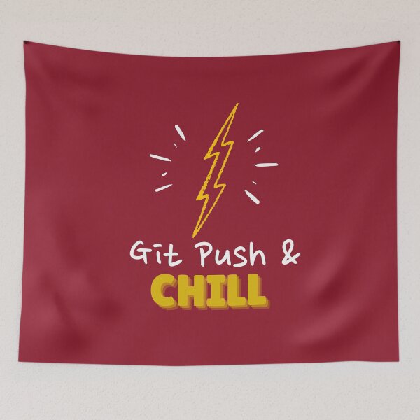 Item preview, Git Push and Chill Programmers and DevOps daily routine blue designed and sold by IrinchiDE.