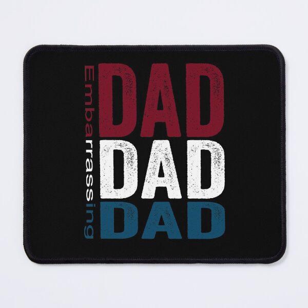 Item preview, Embarrassing Dad designed and sold by HorizonDesignz.