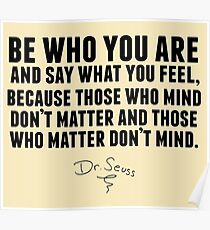 Dr. Seuss - Be who you are Poster