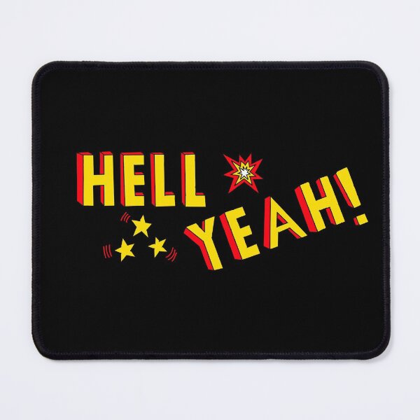 Item preview, Hell Yeah! designed and sold by Safi-Designs.