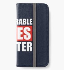 Deplorable Lives Matter iPhone Wallet/Case/Skin
