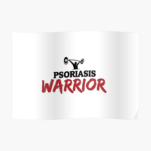 Psoriasis Awareness Posters Redbubble