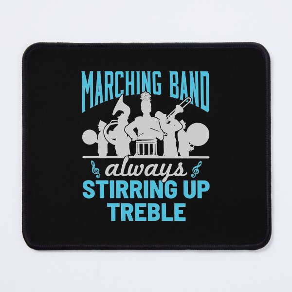 Item preview, Marching Band Always Stirring Up Treble designed and sold by jaygo.