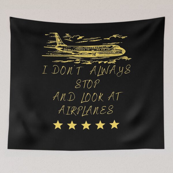 Item preview, Best of I Dont Always Stop And Look At Airplanes designed and sold by TTEDesing.