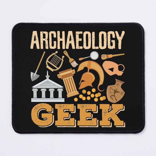 Item preview, Archaeology Geek designed and sold by jaygo.