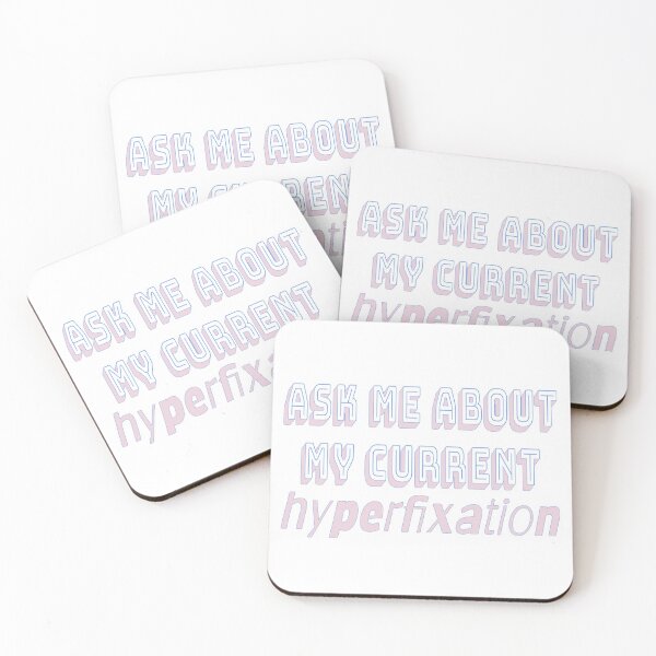 Item preview, Ask me about my hyperfixation designed and sold by GentlyUsedLamp.