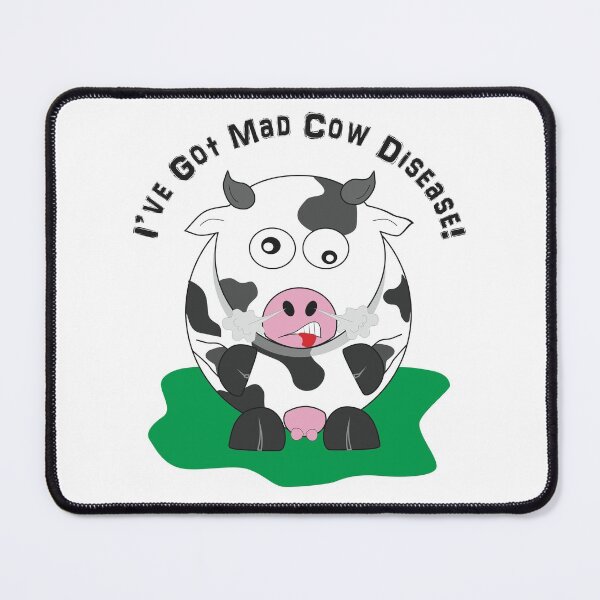 Item preview, I've Got Mad Cow Disease Cartoon designed and sold by BijouArt.