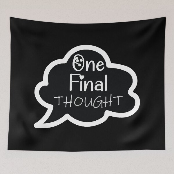 Item preview, One Final Thought  designed and sold by mouad naouiri.