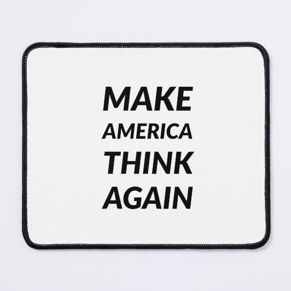 Item preview, MAKE AMERICA THINK AGAIN designed and sold by Inspirationmotivation.