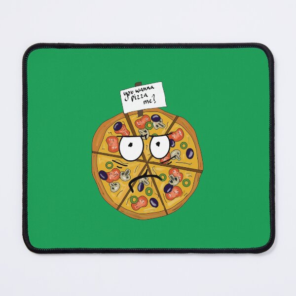 Item preview, You wanna pizza me? designed and sold by Deathriidge.