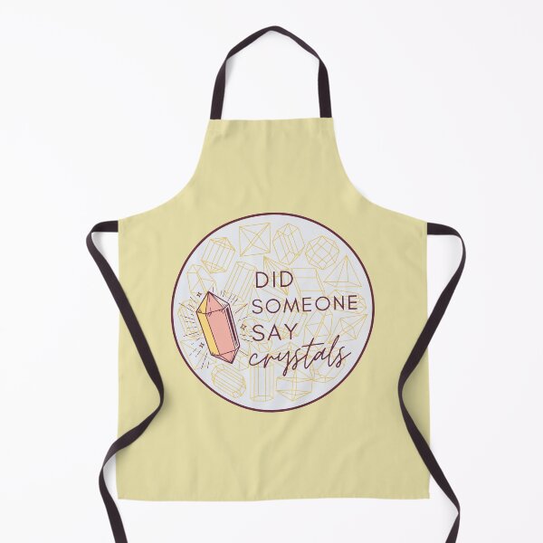 Item preview, Did Someone Say Crystals? designed and sold by WitchInTheWack.