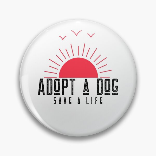 Item preview, Adopt A Dog Save A Life Text design for those who love pet adoption designed and sold by jtancrum61.