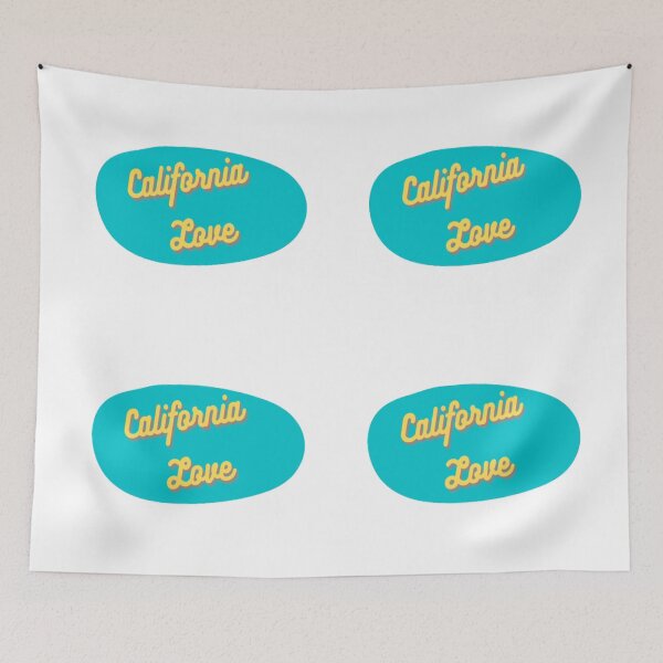 Item preview, California Love designed and sold by czavonarola.