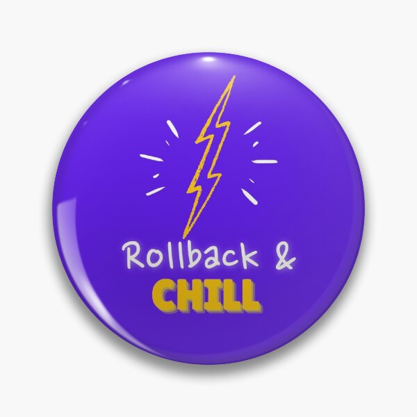 Item preview, Rollback and Chill Programmers and DevOps daily routine blue designed and sold by IrinchiDE.
