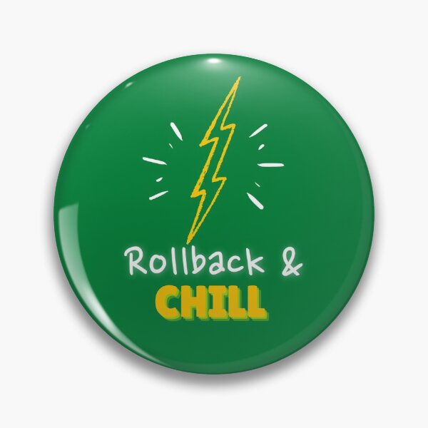 Item preview, Rollback and Chill Programmers and DevOps daily routine green designed and sold by IrinchiDE.