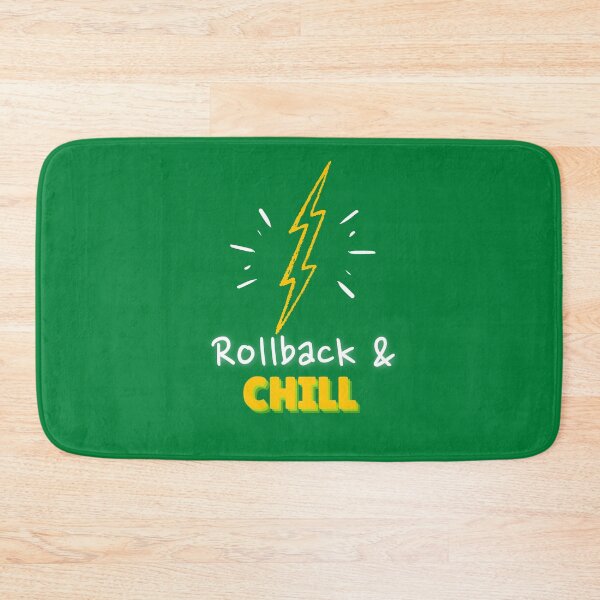 Item preview, Rollback and Chill Programmers and DevOps daily routine green designed and sold by IrinchiDE.