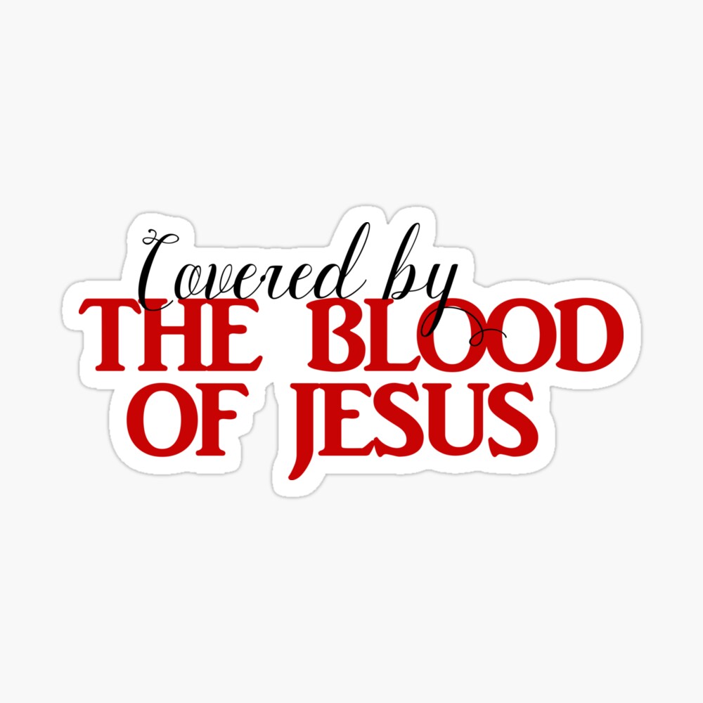 Blood of Jesus Sticker