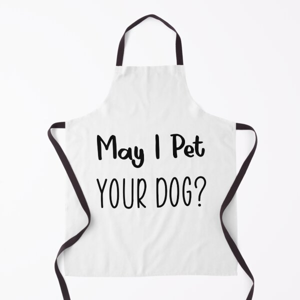 Item preview, May I Pet Your Dog designed and sold by yusufdehbi.